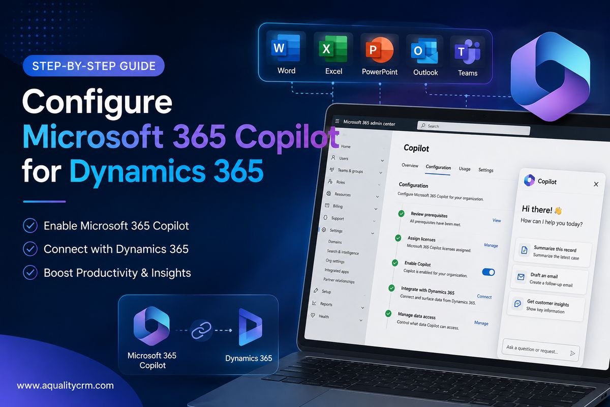 How to Configure Microsoft 365 Copilot in Dynamics 365